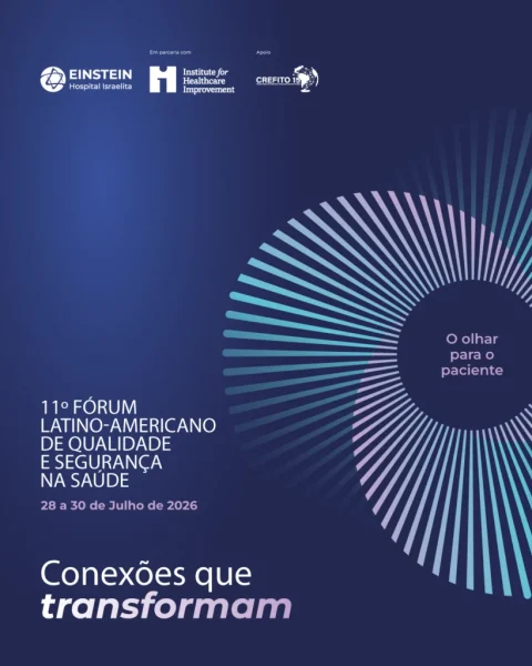 11º FÓRUM LATINO AMERICANO DE QUALIDADE E SEGURANÇA NA SAÚDE
